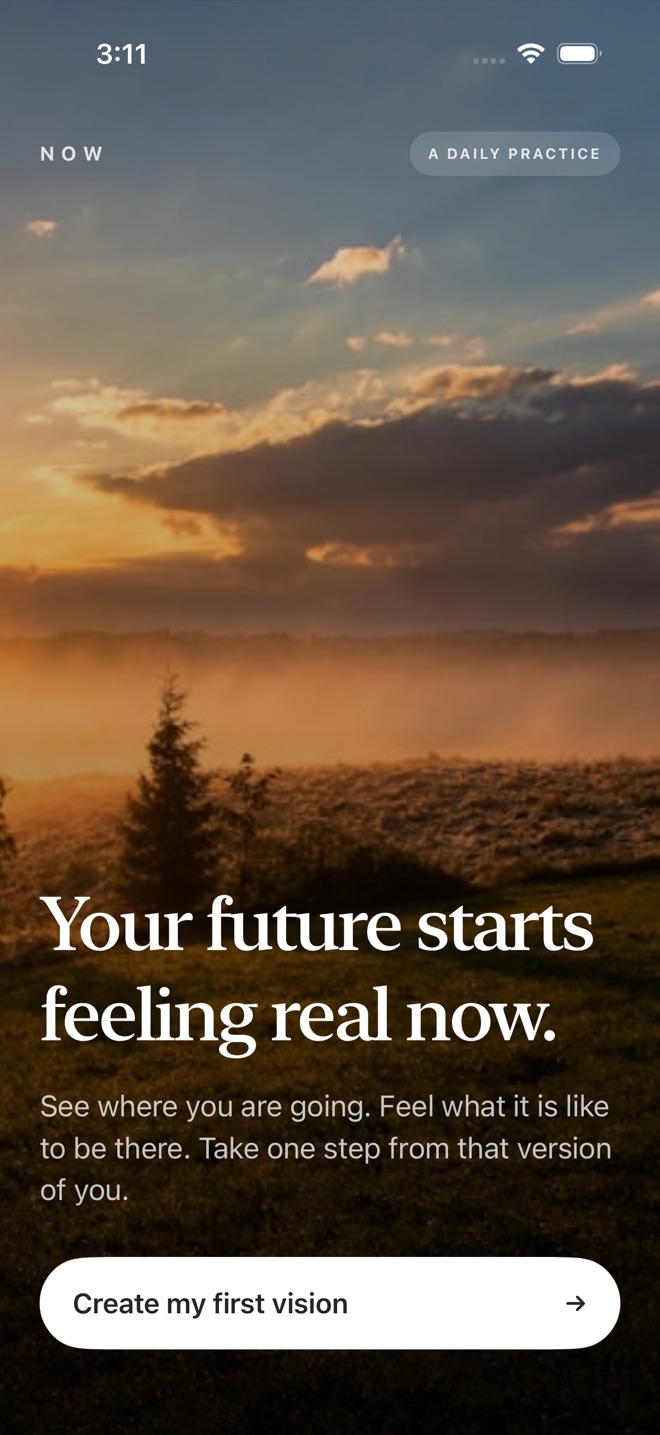 now welcome screen showing a sunrise and the invitation to create a first vision